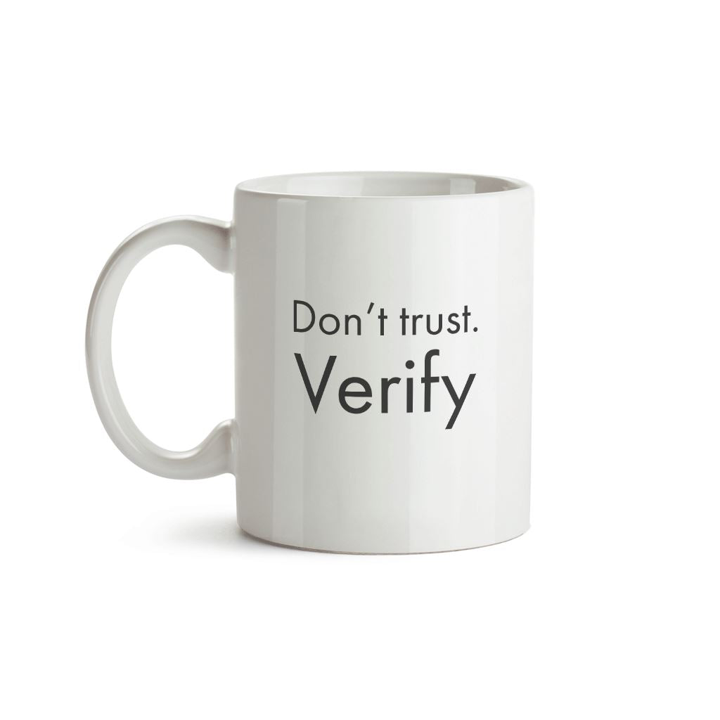 Don't Trust. Verify Mug - Crypto Wardrobe Bitcoin Ethereum Crypto Clothing Merchandise Gear T-shirt hoodie