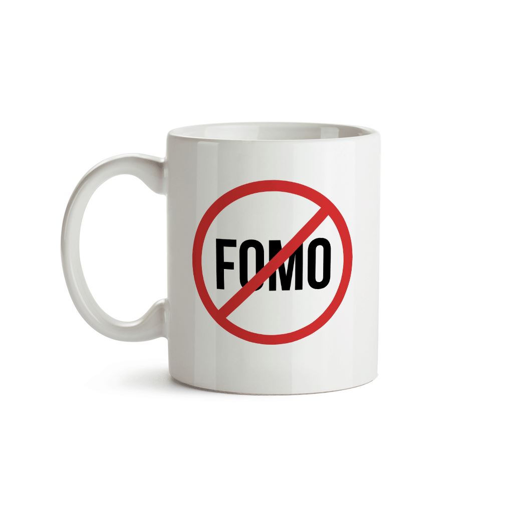 No Fomo (Fear Of Missing Out) Mug - Crypto Wardrobe Bitcoin Ethereum Crypto Clothing Merchandise Gear T-shirt hoodie